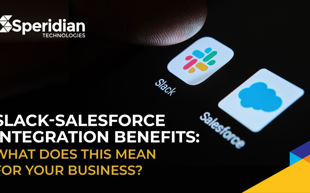 slack-salesforce integration benefits